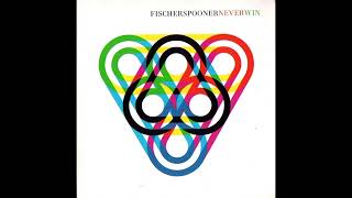 Fischerspooner - Never Win ( Corg Remix )