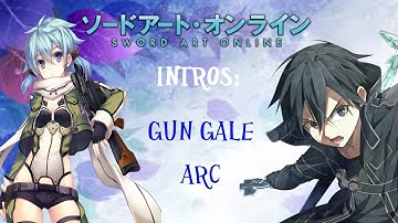 Sword Art Online Intro: Gun Gale Online Arc #3