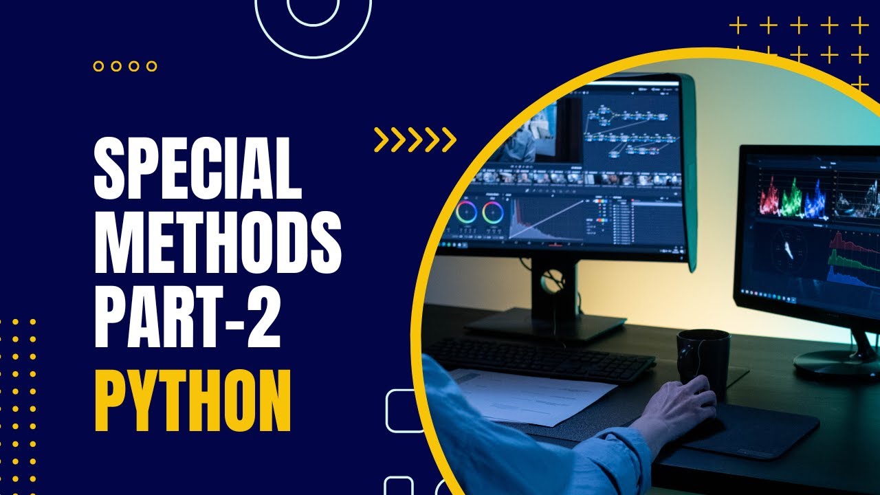 29.Special Methods in Python Part-2 - YouTube