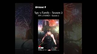 Spy X Family - Season 2 - Episode 8