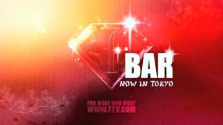 f-BAR TOKYO JAPAN   fashiontv official Lounge   CM