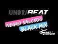 Undrbeat black mix  negro salcedo