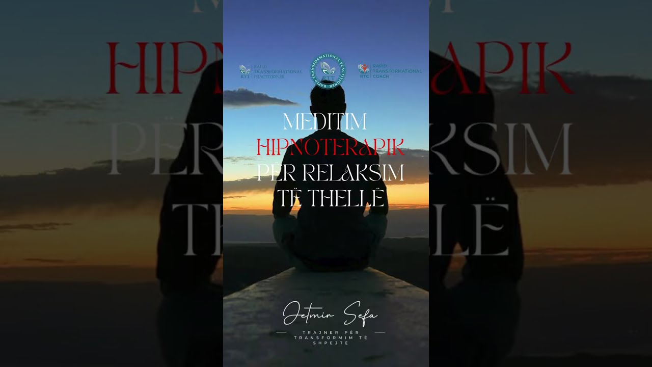 Meditim HIPNOTERAPIK për relaksim të thellë