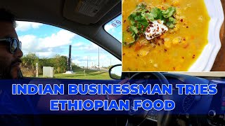 Indian Businessman in USA Tries Ethiopian Food