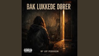 Bak Lukkede Dører