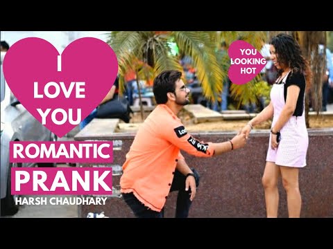 i-love-you-prank-2019-||-girl-proposal-prank-||-pranks-in-india-||-new-pranks-2019-|-harsh-chaudhary