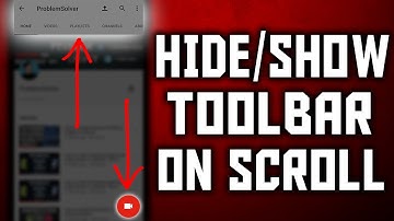How to Hide/Show Toolbar on Scroll in Android