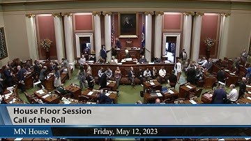 House Floor Session 5/12/23 - Part 1