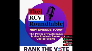 The Power of Preference: Inside Alaska's Ranked Choice Voting with Jason Grenn
