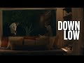 DOWN LOW - "Duke" Official Film Clip