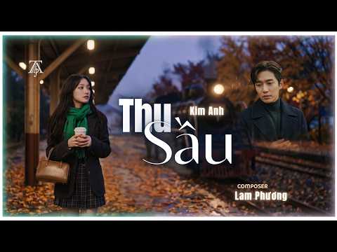 Thu Sầu | Kim Anh | Nhạc Tình Muôn Thuở | Thuý Anh Official