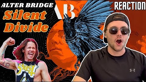 Alter Bridge – Silent Divide | First Reaction!
