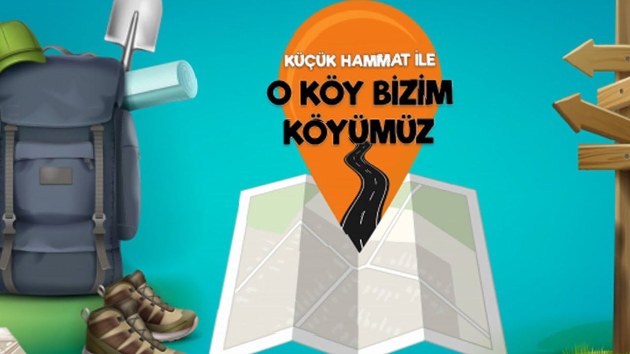 KÜÇÜK HAMMAT İLE O KÖY BİZİM KÖYÜMÜZ 14.BÖLÜM - POSKIRAN