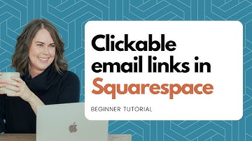 Easily Create Clickable Email Links in Squarespace