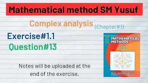 Exercise#1.1 question 13 mathematical method SM Yusuf in Urdu and Hindi @learningpoint