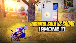 HARMFUL SOLO VS SQUAD 💥 IPHONE 11 SMOOTH + EXTREME PUBG / BGMI TEST 2024⚡️4 FINGER GAMEPLAY