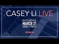  casey li live  20200321