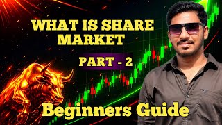 பங்கு சந்தை எப்படி செயல்படுகிறது? | How Share Market Works in Tamil | Part 2 #sharemarketbeginner