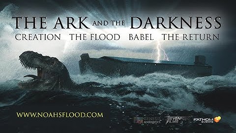 The Ark and the Darkness - Full Official Movie