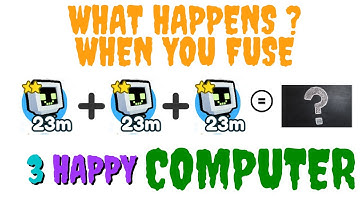 WHAT HAPPEN WHEN YOU FUSE  3 HAPPY COMPUTER IN PET SIMULATOR X (ROBLOX!!!)