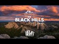 Welcome To The Black Hills of South Dakota