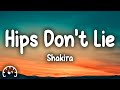 Shakira - Hips Don't Lie (Lyrics) ft. Wyclef Jean