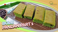 Resep Bolu Pandan Part 1, Bolu Pandan Ala Toko Kue Sekarang Bisa Bikin di Rumah! - Durasi: 7.54. 