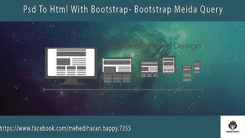Psd To Html With Bootstrap Part 05 - Bootstrap Media QueryTutorial In Bangla