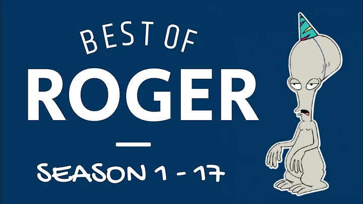 Best of Roger Smith (Season 1-17) - American Dad