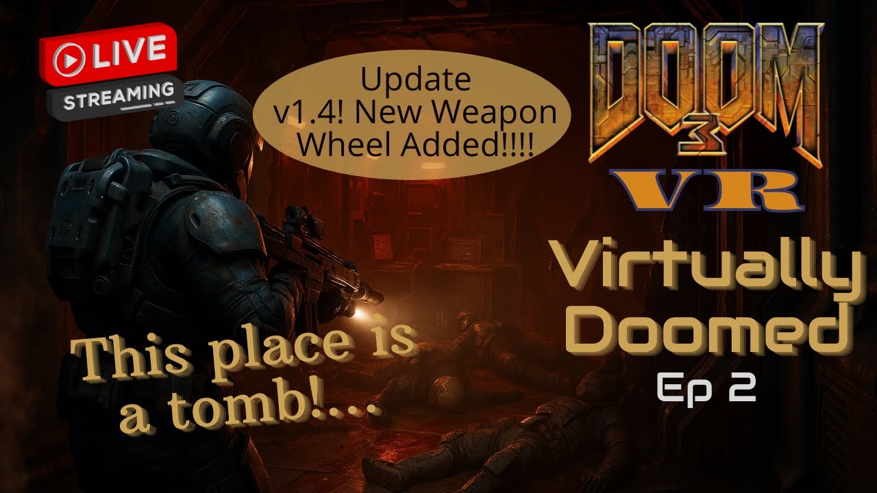 Doom 3 VR 🔴 They Were Screaming When I Got There!