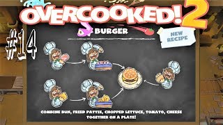 IT'S BURGER TIME!... || Overcooked! 2 [2-6]