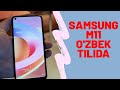 SAMSUNG M11 HAQIDA MALUMOT #texnouz SAMSUNG M11 Uzbek tilida #samsungM11