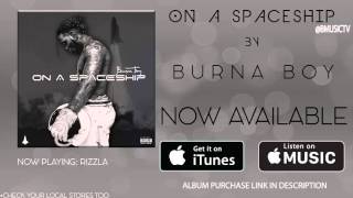 Watch Burna Boy Rizzla video