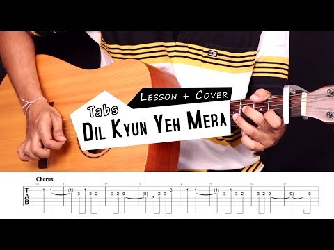 Dil Kyun Yeh Mera Shor Kare | Kites - Guitar Tabs (Lead) || Lesson / Tutorial & Cover