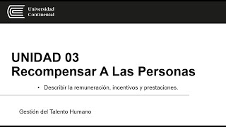 Recompensar A Las Personas - Describir la remuneración, incentivos y prestaciones