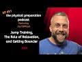 Jay DeMayo on Jump Training, The Role of Relaxation, and Getting Bouncier