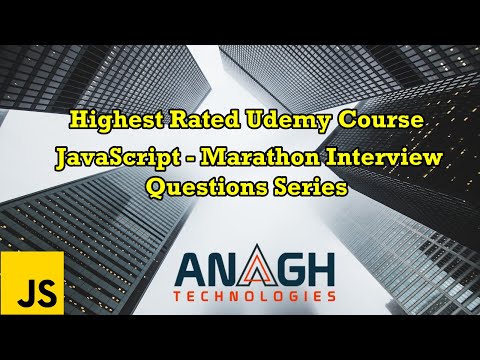 JavaScript Beginner To Expert - Marathon Interview Questions Series [Udemy 80% Discount] | AnaghTech