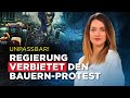 Unfassbar! Regierung verbietet Bauern-Protest