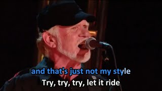 Bachman & Turner - Let It Ride LYRICS