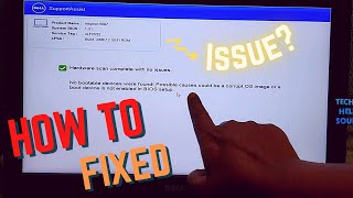 How To Fix Dell Laptop No Bootable Devices Were Found! Possible Causes Could Be a Corrupt OS Image
