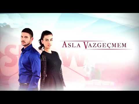 💚Asla Vazgecmem💚 Сега и Завинаги - Videoclip