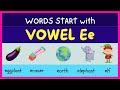 Let Your Child Read Starting with a Vowel Sound / Vowel Ee / Beginners &amp; Primary