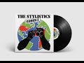 The Stylistics - You’ll Never Get to Heaven (If You Break My Heart)