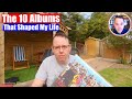 The 10 Albums That Shaped My Life | Beatles McCartney U2 Oasis & more