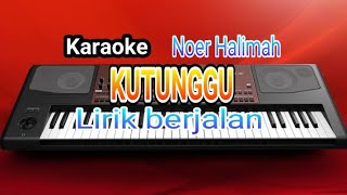 KUTUNGGU Noer halimah @lagu dangdut karaoke cover musik