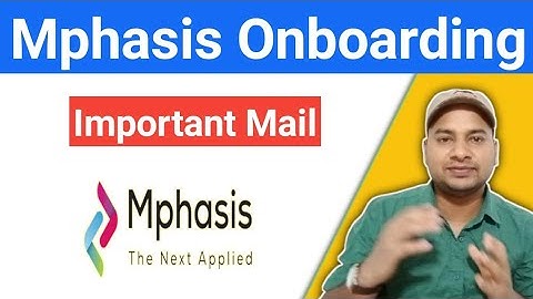 Mphasis Onboarding Update by @Vikasteach - May 2023 #mphasis #onboarding