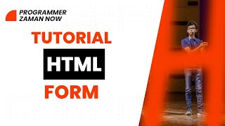 Tutorial HTML Form (Bahasa Indonesia)