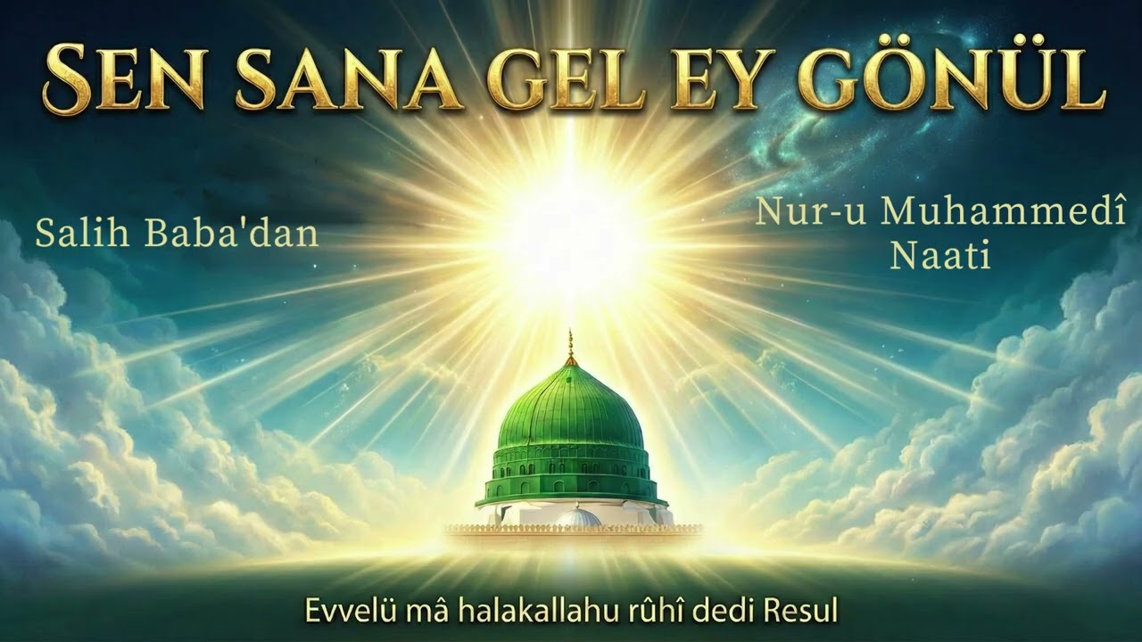 Sen Sana Gel Ey Gönül | Salih Baba | 4