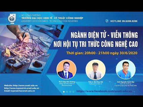 Video NGÀNH ĐIỆN TỬ - VIỄN THÔNG NƠI HỘI TỤ TRI THỨC CÔNG... - YouTube