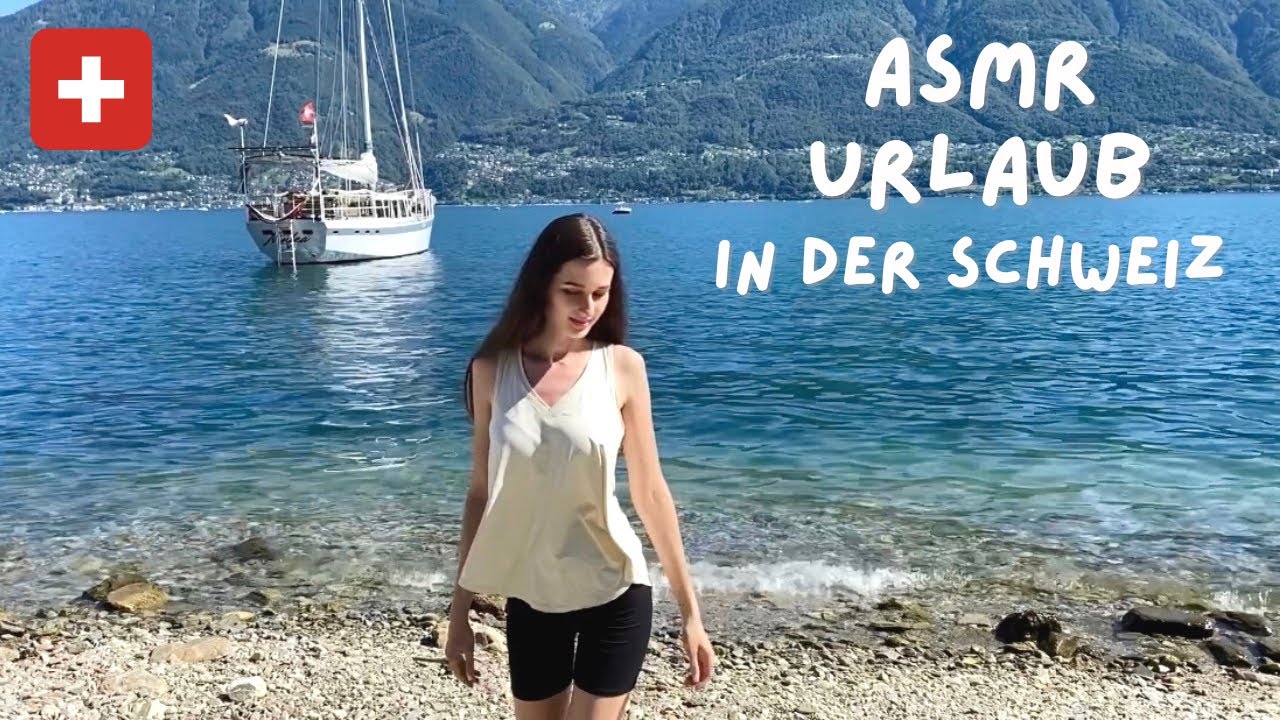 ASMR | Urlaub in der Schweiz